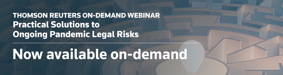 Practical Solutions to Ongoing Legal Risks